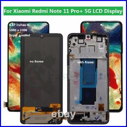 For Xiaomi Redmi Note 11 Pro+ 5G Plus lcd display with touch screen digitizer