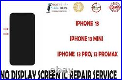 Iphone 13 13 Mini 13 Pro 13 Promax No Display Screen IC Repair Service