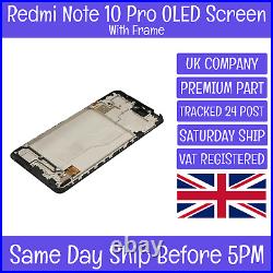 Xiaomi Redmi Note 10 Pro OLED LCD Display Screen Touch Digitizer +FRAME